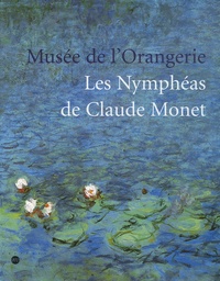 Michel Hoog - Les Nymphéas de Claude Monet - Musée de l'Orangerie.
