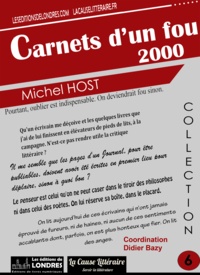 Michel Host - Carnets d'un fou 2000.