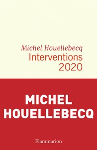 Michel Houellebecq - Interventions 2020.