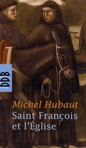 Saint François et l'Eglise