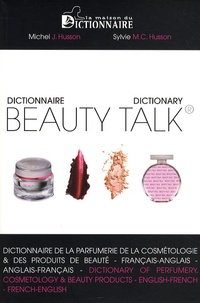 Michel Husson et Sylvie Husson - Beauty Talk - Dictionnaire français-anglais.