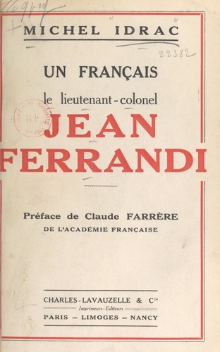 Un Français : le lieutenant-colonel Jean Ferrandi