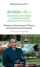Michel Innocent Peya - Bombe "N" : Richesses, mystères et opportunités du bassin du Congo - Plaidoyer de Denis Sassou N'Guesso pour la protection de la planète.