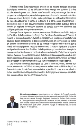 Le combat écologique de Denis Sassou N'Guesso. L'engagement d'une vie d'un homme pour la paix climatique