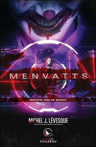 Michel J. Lévesque - Menvatts - Concertos pour odi-menvatt.