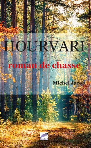 Michel Jacob - Hourvari.