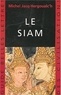 Michel Jacq-Hergoualc'h - Le Siam.