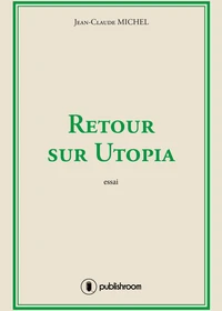 Retour sur Utopia