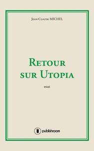 Retour sur Utopia