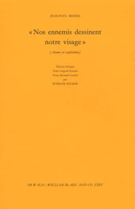 "Nos ennemis dessinent notre visage"