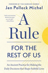 A Rule for the Rest of Us