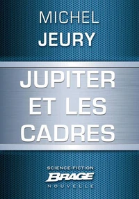 Jupiter et les cadres