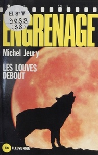 Michel Jeury - Les Louves debout.