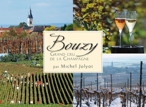 Michel Jolyot - Bouzy, grand cru de la Champagne.