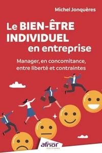 Le bien-être individuel en entreprise