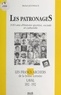 Michel Jouneaux - Les patronages : 100 ans d'histoire sportive, sociale et culturelle - Les Francs-archers de la bonne Lorraine, Laval (1892-1992).