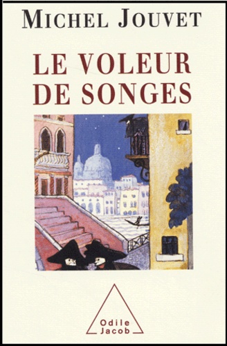 Le voleur de songes