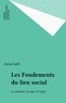 Michel Juffé - Les fondements du lien social - Le justicier, le sage et l'ogre.