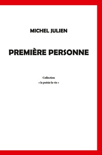 Michel Julien - Première Personne.