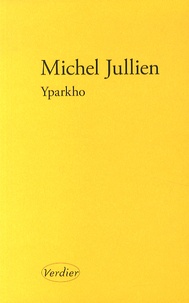 Michel Jullien - Yparkho.