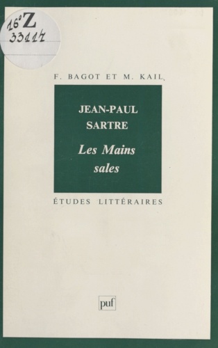 JEAN PAUL SARTRE. Les mains sales, 2ème édition corrigée