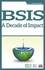 BSIS. A Decade of Impact