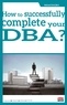 Michel Kalika - How to successfully complete your DBA.