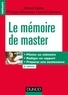 Michel Kalika et Philippe Mouricou - Le mémoire de master - 5e éd. - Piloter un mémoire, rédiger un rapport, préparer une soutenance.