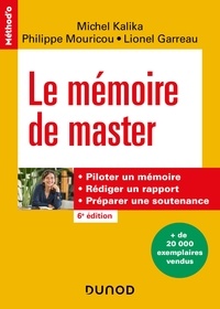 Téléchargement du fichier epub ebook Le mémoire de master - 6e éd.  - Piloter un mémoire, rédiger un rapport, préparer une soutenance