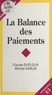 Michel Karlin et Claude Dufloux - La balance des paiements - Concepts et pratiques.