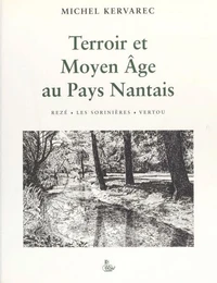 Terroir et Moyen Âge au pays nantais