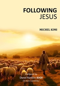  michel kimi - Following JESUS.