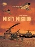 Michel Koeniguer - Misty Mission T1 - Sur la terre comme au ciel.