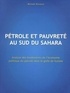 Michel Kounou - Pétrole et pauvreté au sud du Sahara.