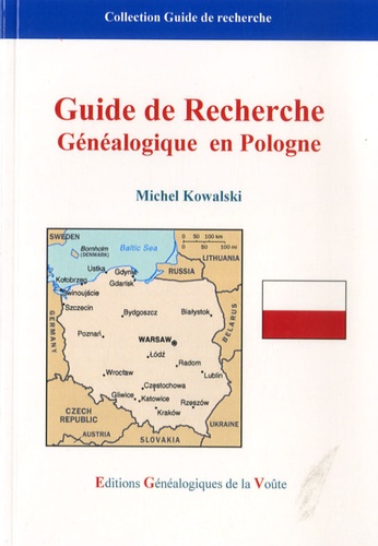 Michel Kowalski - Guide de recherche généalogique en Pologne.