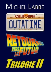 RETOUR VERS LE FUTUR TRILOGIE II