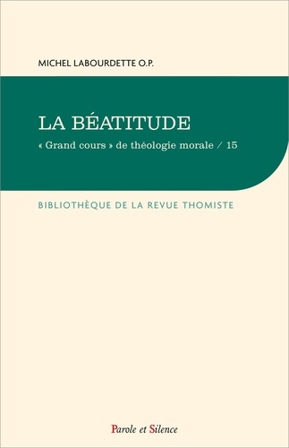Michel Labourdette - La beatitude - Grand cours.