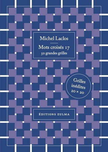 Mots croisés 17. 50 grandes grilles