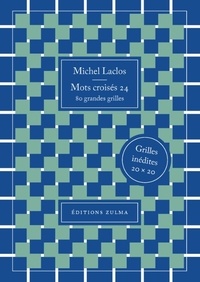Michel Laclos - Mots croisés 24.