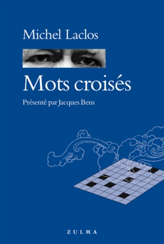 Michel Laclos - Mots croisés.