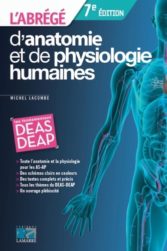 Michel Lacombe - L'abrégé d'anatomie et de physiologie humaines.