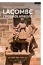 Michel Lacombe - L'Intrépide Amazone.