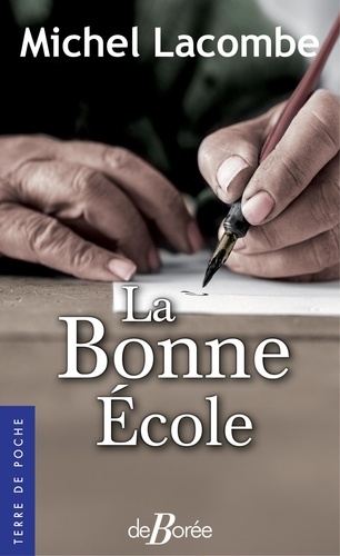 La bonne école