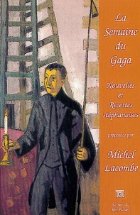 la semaine du Gaga