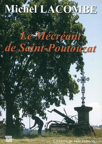 Le Mécréant de Saint-Poutouzat