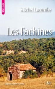 Michel Lacombe - Les Fachines.