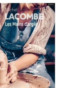 Ebooks gratuits pour iPhone Les Mains d'argile