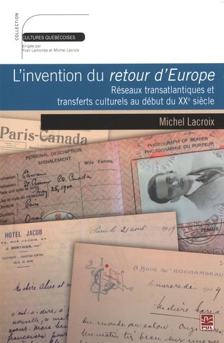 Michel Lacroix - L'invention du retour d'Europe.