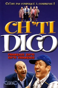 Ch'ti Dico français-ch'ti/ch'ti-français
