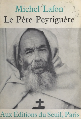 Le père Peyriguère